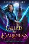 [New York Academy of Magic 01] • Called by Darkness (New York Academy of Magic Book 1)